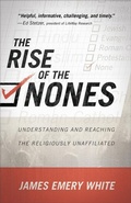 Cover: The Rise of the Nones - Understanding and Reaching the Religiously Unaffiliated - Baker Books, a division of Baker Publishing Group
