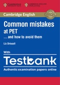 Cover: Common Mistakes at PET... and How to Avoid Them Paperback with Testbank - Cambridge University Press