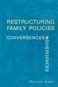 Enlarge image Cover: Restructuring Family Policies - University of Toronto Press