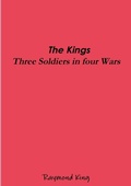 Cover: The Kings - Three Soldiers Four Wars - Lulu.com