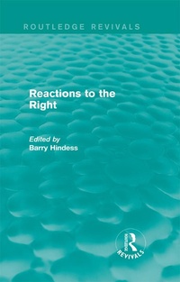 Abbildung von: Routledge Revivals: Reactions to the Right (1990) - Routledge