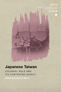 Enlarge image Cover: Japanese Taiwan - Bloomsbury Academic