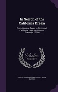 Cover: In Search of the California Dream - Palala Press
