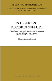 Enlarge image Cover: Intelligent Decision Support - Springer