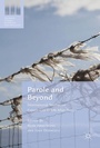 Cover: Parole and Beyond - Palgrave Macmillan
