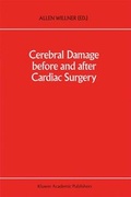 Bild: Cerebral Damage Before and After Cardiac Surgery - Kluwer Academic Publishers