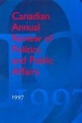 Cover: Canadian Annual Review of Politics and Public Affairs - University of Toronto Press