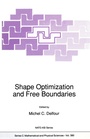 Cover: Shape Optimization and Free Boundaries - Kluwer Academic Publishers
