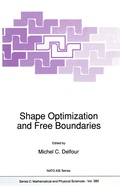 Cover: Shape Optimization and Free Boundaries - Kluwer Academic Publishers