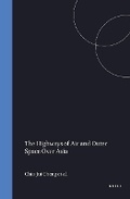 Cover: The Highways of Air and Outer Space over Asia - Kluwer Academic Publishers