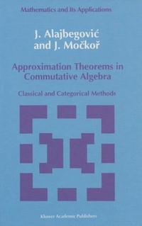 Enlarge image Cover: Approximation Theorems in Commutative Algebra - Springer
