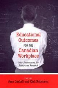 Enlarge image Cover: Educational Outcomes for the Canadian Workplace - University of Toronto Press