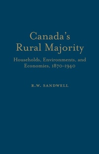 Enlarge image Cover: Canada's Rural Majority - University of Toronto Press