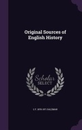 Cover: Original Sources of English History - Palala Press