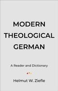 Cover: Modern Theological German - A Reader and Dictionary - Baker Academic, Div of Baker Publishing Group