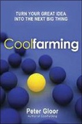 Cover: Coolfarming: Turn Your Great Idea into the Next Big Thing - Amacom