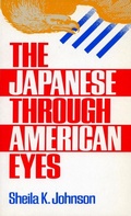 Cover: The Japanese Through American Eyes - Stanford University Press