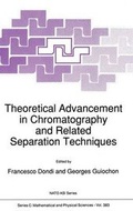 Bild: Theoretical Advancement in Chromatography and Related Separation Techniques - Kluwer Academic Publishers