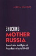 Cover: Shocking Mother Russia - University of Toronto Press
