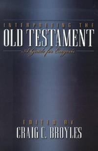 Enlarge image Cover: Interpreting the Old Testament - A Guide for Exegesis - Baker Academic, Div of Baker Publishing Group