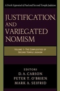 Cover: Justification and Variegated Nomism - Baker Academic, Div of Baker Publishing Group