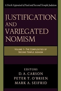Enlarge image Cover: Justification and Variegated Nomism - Baker Academic, Div of Baker Publishing Group