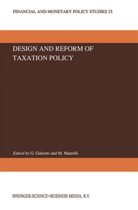 Enlarge image Cover: Design and Reform of Taxation Policy - Springer