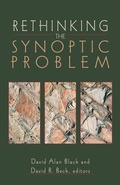Cover: Rethinking the Synoptic Problem - Baker Academic, Div of Baker Publishing Group