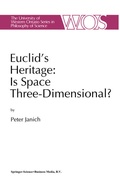 Cover: Euclid's Heritage. Is Space Three-Dimensional? - Springer