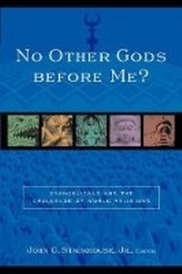 Enlarge image Cover: No Other Gods Before Me? - Baker Academic