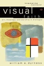 Cover: Visual Faith - Baker Academic, Div of Baker Publishing Group