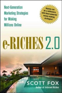 Enlarge image Cover: e-Riches 2.0: Next-Generation Strategies for Making Millions Online - Amacom