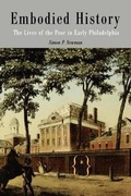 Cover: Embodied History - University of Pennsylvania Press