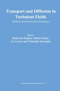 Cover: Transport and Diffusion in Turbulent Fields - Kluwer Academic Publishers