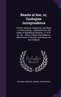 Cover: Beasts at law, or, Zoologian Jurisprudence - Palala Press