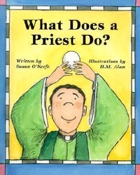 Enlarge image Cover: What Does a Priest Do?/What Does a Nun Do? - Paulist Press International,U.S.