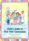 Cover: Child's Guide to First Holy Communion - Paulist Press International,U.S.