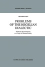Cover: Problems of the Hegelian Dialectic - Springer