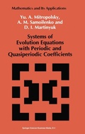 Cover: Systems of Evolution Equations with Periodic and Quasiperiodic Coefficients - Kluwer Academic Publishers