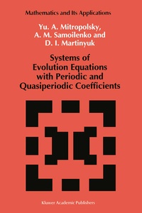 Enlarge image Cover: Systems of Evolution Equations with Periodic and Quasiperiodic Coefficients - Springer