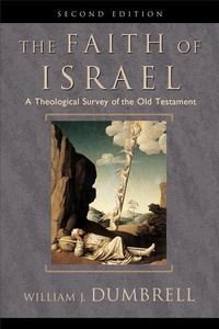 Enlarge image Cover: The Faith of Israel - Baker Academic, Div of Baker Publishing Group