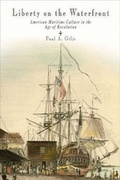 Cover: Liberty on the Waterfront - University of Pennsylvania Press