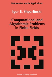 Enlarge image Cover: Computational and Algorithmic Problems in Finite Fields - Springer