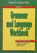 Cover: Glencoe Language Arts, Grade 9, Grammar and Language Workbook - McGraw-Hill Inc.,US
