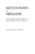 Cover: Kentuckians in Missouri - Genealogical Publishing Company