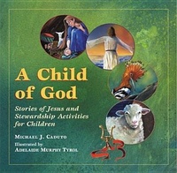 Enlarge image Cover: A Child of God - Paulist Press International,U.S.