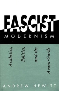 Enlarge image Cover: Fascist Modernism - Stanford University Press