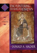 Cover: Encountering the Book of Hebrews - An Exposition - Baker Academic, Div of Baker Publishing Group