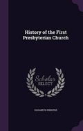 Cover: History of the First Presbyterian Church - Palala Press