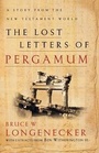 Cover: The Lost Letters of Pergamum: a Story from the New Testament World - Baker Academic, Div of Baker Publishing Group